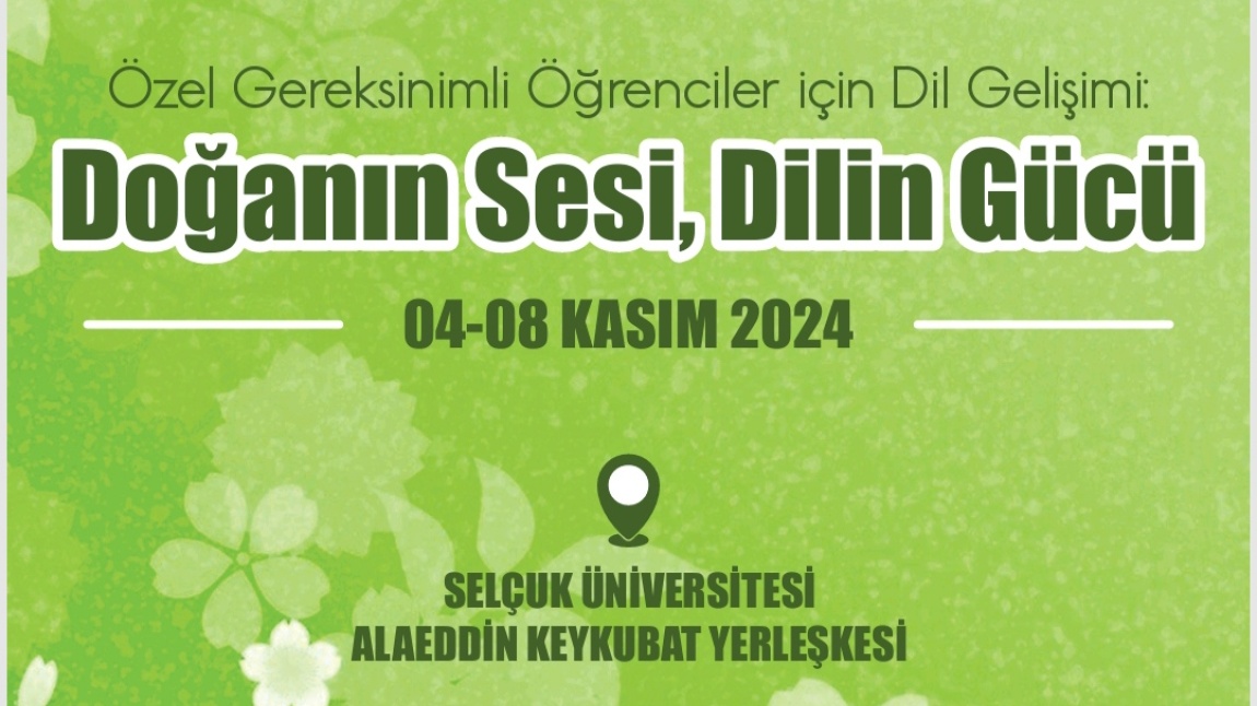 TÜBİTAK 4008 Özel Gereksinimli Öğrenciler için Dil Gelişimi Projesi